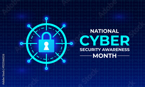 National Cyber Security Awareness Month is an annual campaign held every October to raise awareness about the importance of cybersecurity. Holiday concept. Template for background, banner, Vector0