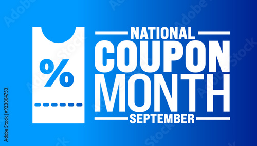 National Coupon Month is observed every year in September. Holiday concept. Template for background, banner, card, poster, placard, design template with unique shapes with standard color.