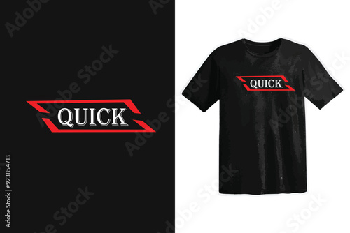 Quick typography t shirt design