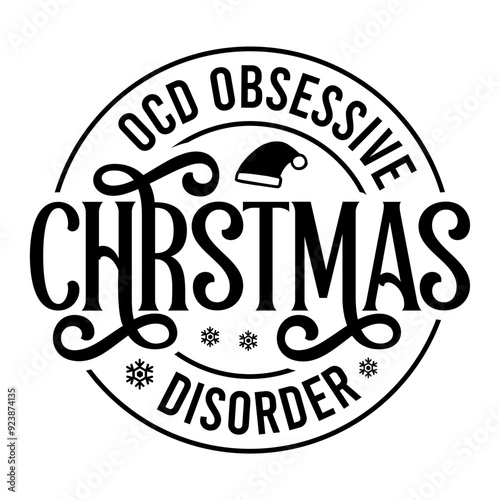 Ocd Obsessive Christmas Disorder SVG