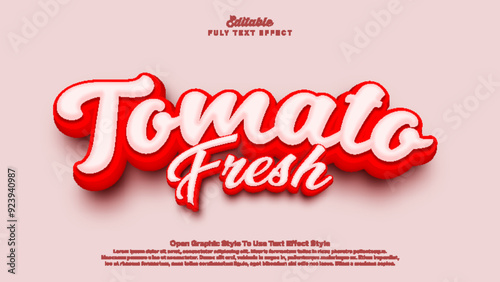 Tomato fresh text effect, 3d editable text effect tomato theme.