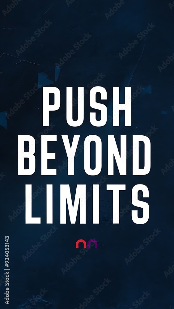 Obraz premium Push beyond your limits (T-shirt Design Motivational Quote, Illustartion,Typography,Banner,Poster)