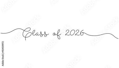 Class of 2026. Stylized calligraphic inscription Class of 2026 in one line.