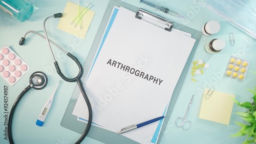 ARTHROGRAPHY WRITTEN ON MEDICAL PAPER photo