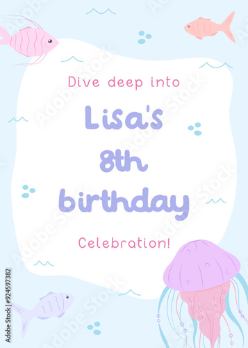Ocean life birthday invite for kids. Flat style eighth birthday card featuring fish, bubbles, and jellyfish in soft, cheerful tones.