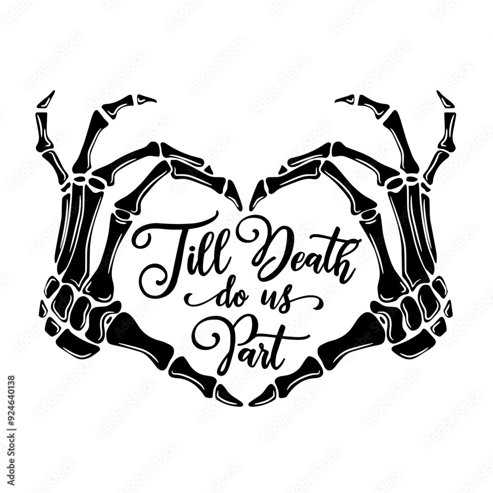 Till Death Do Us Part SVG | Gothic Skeleton Hand | Halloween Wedding | Wedding Love | Anniversary | Skeleton Svg