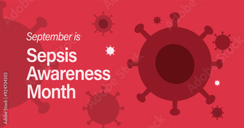 Sepsis awareness month banner. Systemic inflammatory response syndrome (SIRS). Flat design poster. Observed in the September.