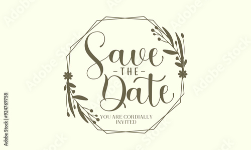 Save the Date elegant  Badgecalligraphy for decoration of the wedding invitation