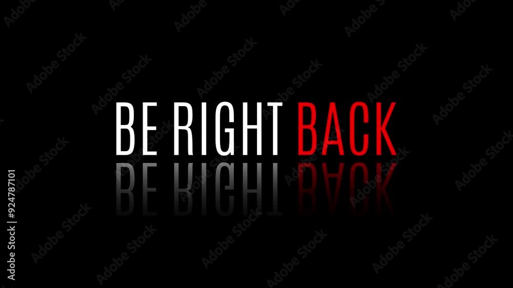 Animated Be Right Back Banner for Live Streams and Events with Dark Background Animated Be Right Back Banner for Live Streams and Events with Dark Background