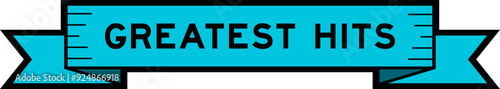 Ribbon label banner with word greatest hits in blue color on white background