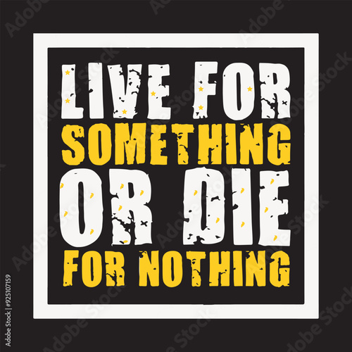 live fro something or die for nothing with star and eps file ,you can edit .