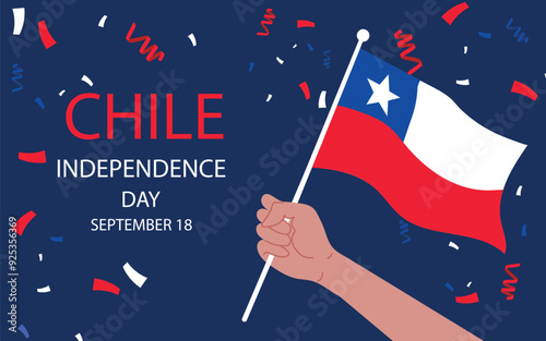 Chile Independence Day. September 18. Happy national holiday Fiestas Patrias. A hand holds a Chile flag.  Poster, card, banner, template, background. 