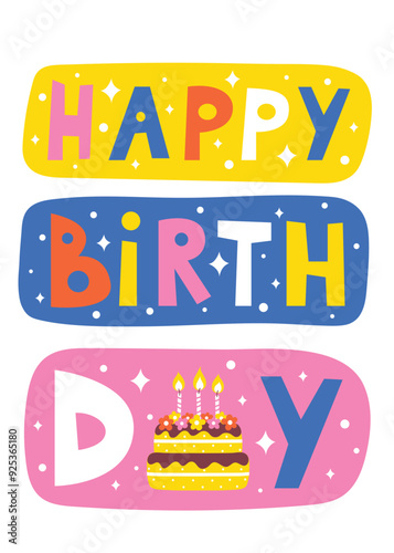 Happy Birthday cute poster or banner, concept design, vector, colorful, simple flat style. Birthday Cake, text, modern and trendy bday postcard