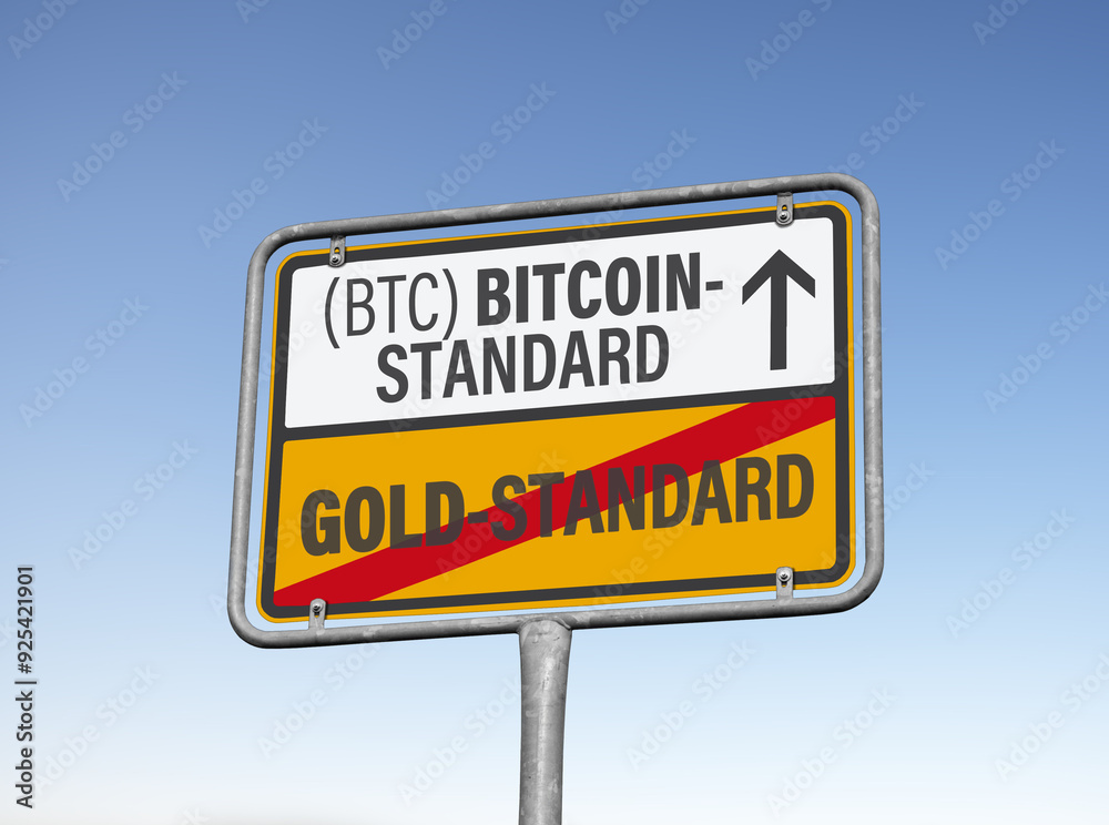 BITCOIN-STANDARD statt GOLD-STANDARD zum Aufbau eines gedeckten Währungssystems BITCOIN-STANDARD statt GOLD-STANDARD zum Aufbau eines gedeckten Währungssystems