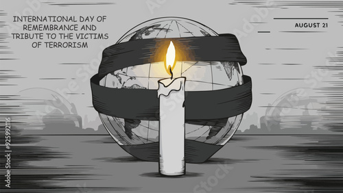 Black and white illustration of a globe with a burning candle, representing the solemn International Day of Remembrance and Tribute to the Victims of Terrorism on August 21.