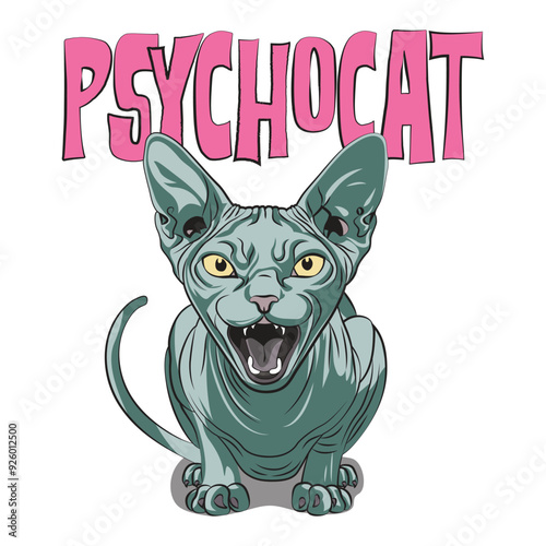 Angry sphynx cat in cartoon style with a funny double meaning quote psychocat. Vector illustration for tshirt, website, clip art, poster and print on demand merchandise.