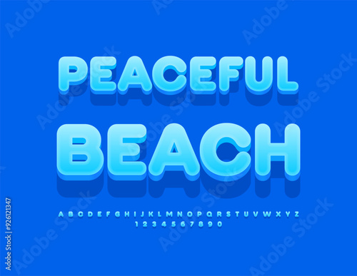 Vector travel flyer Peaceful Beach. Blue 3D Font. Cute Bold Alphabet Letters and Numbers set.