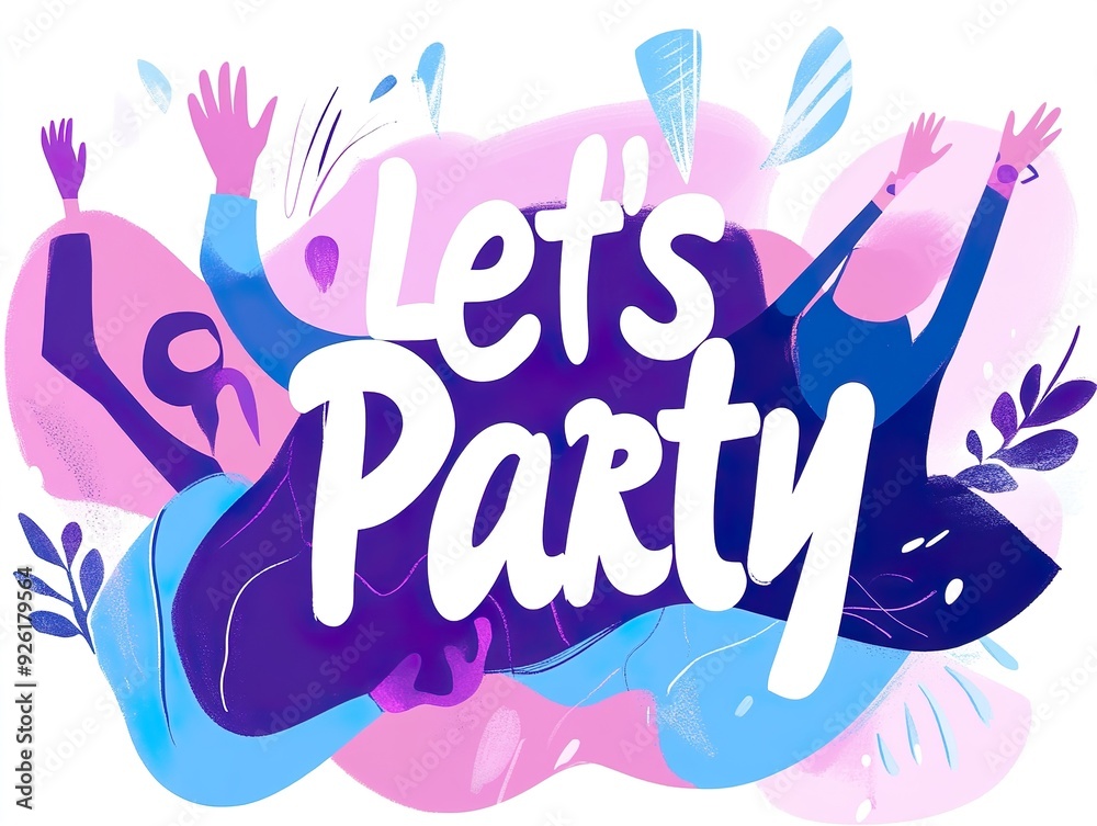 White Let's Party phrase on colorful background White Let's Party phrase on colorful background