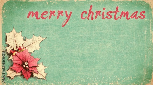 Vintage Merry Christmas Card with Holly and Snowflakes