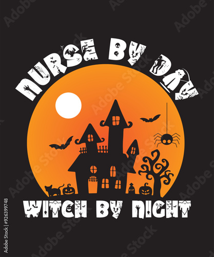 Nurse by day witch by night Halloween t shirt design