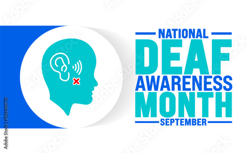 Deaf Awareness Month is observed every year in September. Holiday concept. Template for background, banner, card, poster, placard, design template with unique shapes with standard color.