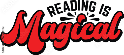Reading is magical, Reading Lover T-Shirt, Book lover design, Gift shirt