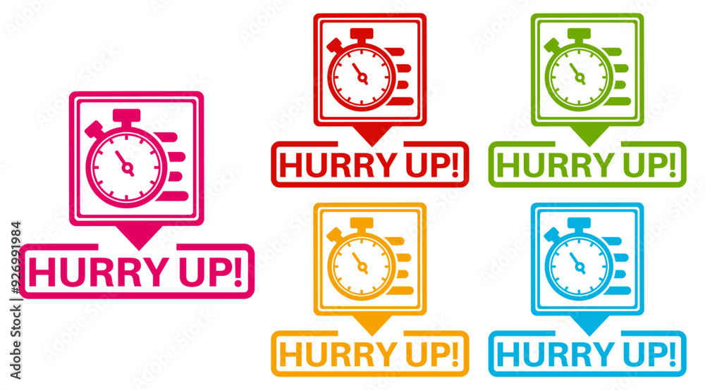 set hurry up badge labels icon. deadline design sticker template vector illustration set hurry up badge labels icon. deadline design sticker template vector illustration