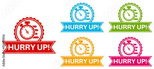 set hurry up badge labels icon. deadline design sticker template vector illustration
