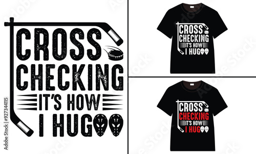 Cross Checking It's How I Hug t-shirt collection, T-shirt Design vector, Trendy