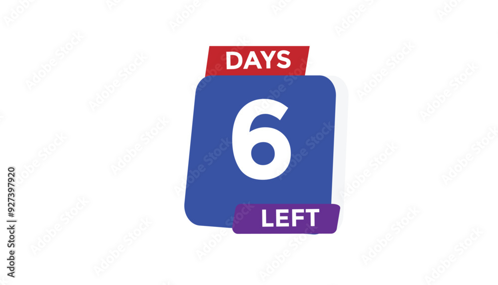 6 days left Countdown number banner templates. time icon. Vector Illustration 6 days left Countdown number banner templates. time icon. Vector Illustration