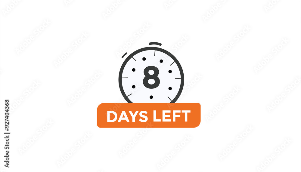 8 days left Countdown number banner templates. time icon. Vector Illustration 8 days left Countdown number banner templates. time icon. Vector Illustration