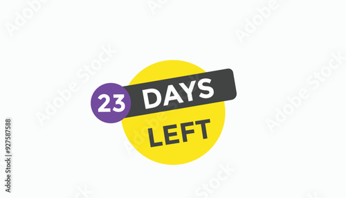 23 days left Countdown number banner templates. time icon. Vector Illustration 
