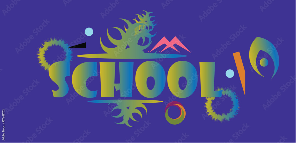 School Text design, School Banner School Text design, School Banner