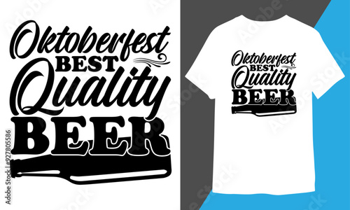 Oktoberfest Best Quality Beer SVG Design, T-shirt Design, Trends.