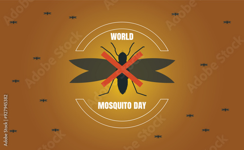 World Mosquito Day poster with a mosquito and text. 