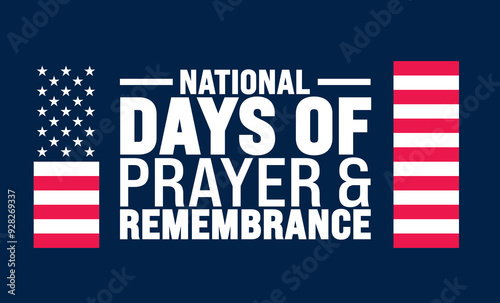 National Days of Prayer and Remembrance is observed every year in September. Holiday concept. Template for background, banner, card, poster, placard, design template with unique shapes.