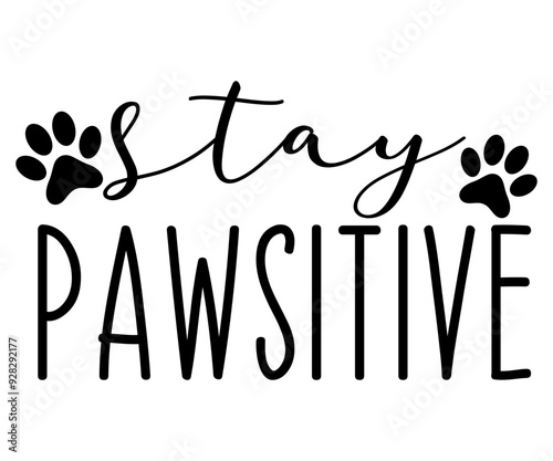 Stay Pawsitive Svg,Coffee,Funny Coffee,Coffee Lovers,Coffee Half,With Coffee,books coffee,Coffee Hobby, Caffeine Queen,Retro Coffee