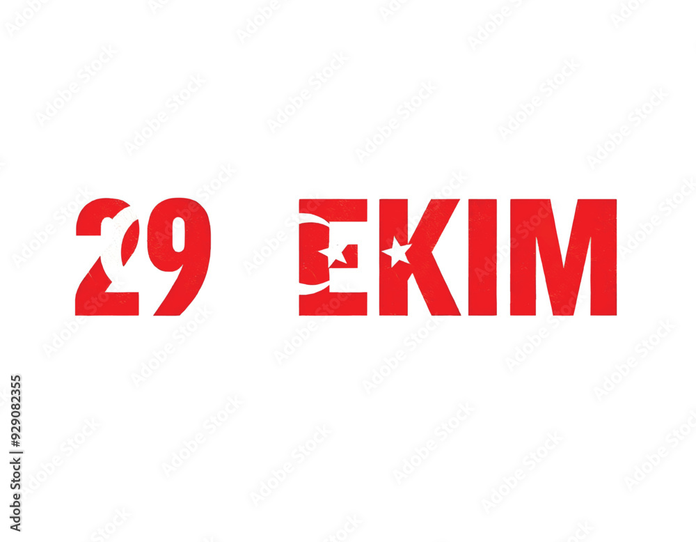 a red and white sign that says 29 ekim with crescent and star symbol on it a red and white sign that says 29 ekim with crescent and star symbol on it