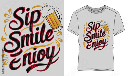 Sip Smile Enjoy - Craft beer Typography T-shirt vector design. motivational and inscription quotes. perfect for print item and bags, posters, cards. 
isolated on black background