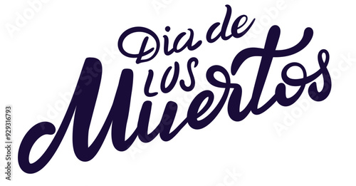 Dia de Muertos Handwriting Lettering