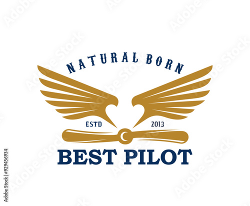 Airplane and aircraft icon for aviation or best pilot with natural born quote, vector emblem. Airplane propeller with eagle bird wings for t shirt print for air crew, aviation academy or pilot school