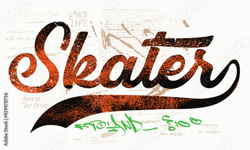 Urban typography street art graffiti real skater slogan print with skateboard illustration for graphic tee t shirt or sweatshirt - Vector