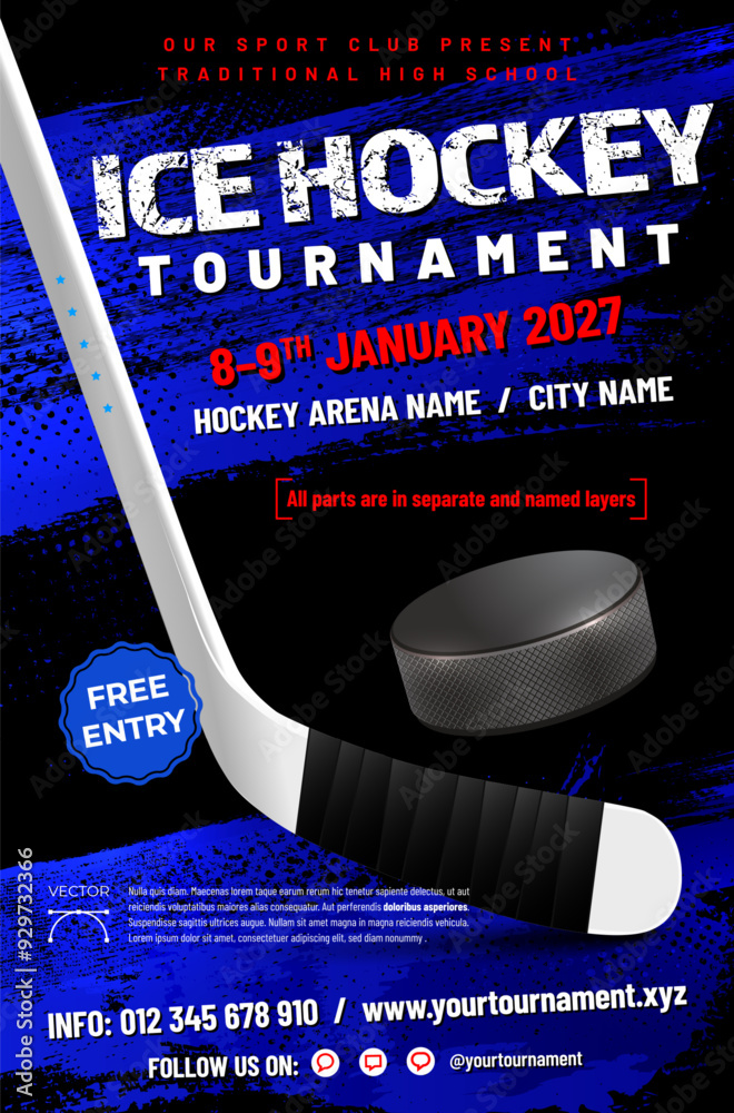 © Jaroslav Machacek - Ice hockey tournament poster template with stick, puck and grungy dirty background © Jaroslav Machacek - Ice hockey tournament poster template with stick, puck and grungy dirty background