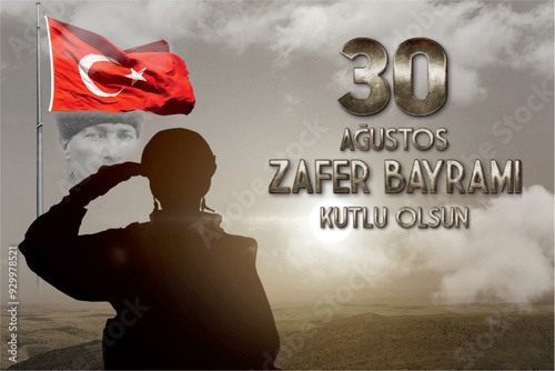 30 Ağustos Zafer Bayramı.