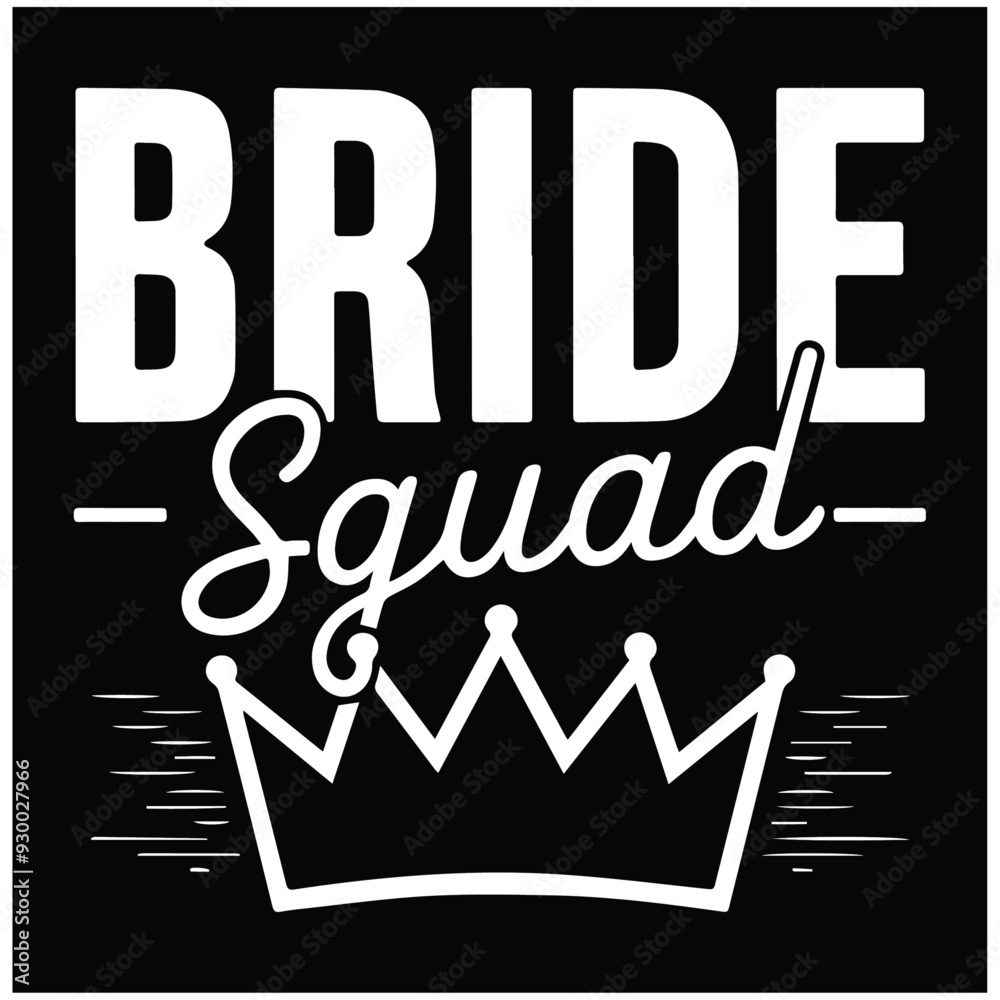 Fototapeta premium bride squad with crown t shirt template canvas 