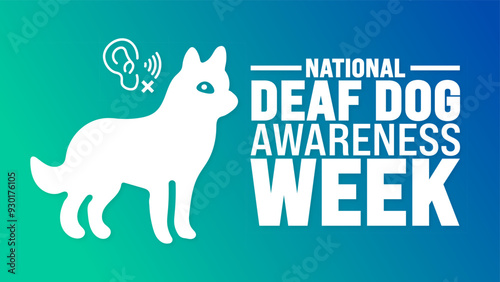 National Deaf Dog Awareness Week is observed every year in September. Holiday concept. Template for background, banner, card, poster, placard, design template with unique shapes with standard color.