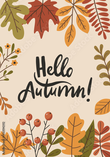 Colorful autumn card with lettering Hello autumn! handwritten text surrounded by various autumn leaves.