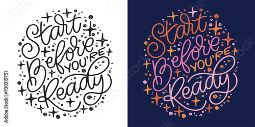 Cute hand drawn doodle lettering quote. Lettering for t-shirt design, mug print, bag print, clothes fashion. 100% hand drawn vector image.