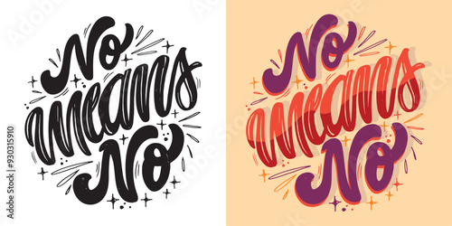 Cute hand drawn doodle lettering quote. Lettering for t-shirt design, mug print, bag print, clothes fashion. 100% hand drawn vector image.