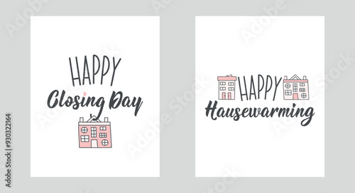 Congratulations on the housewarming. Happy Closing Day. Happy housewarming. Lettering. Ink illustration. Can be used for prints bags, t-shirts, posters, cards.